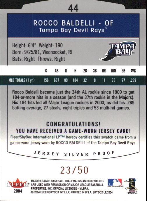2004 SkyBox LE Jersey Proof Silver #44 Rocco Baldelli back image