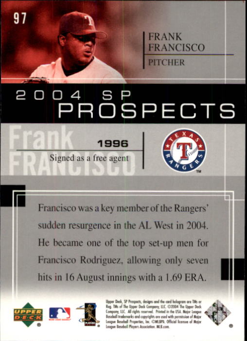 2004 SP Prospects #97 Frank Francisco RC back image