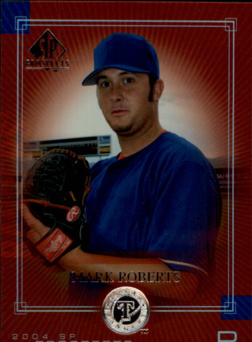 2004 SP Prospects #230 Mark Roberts RC