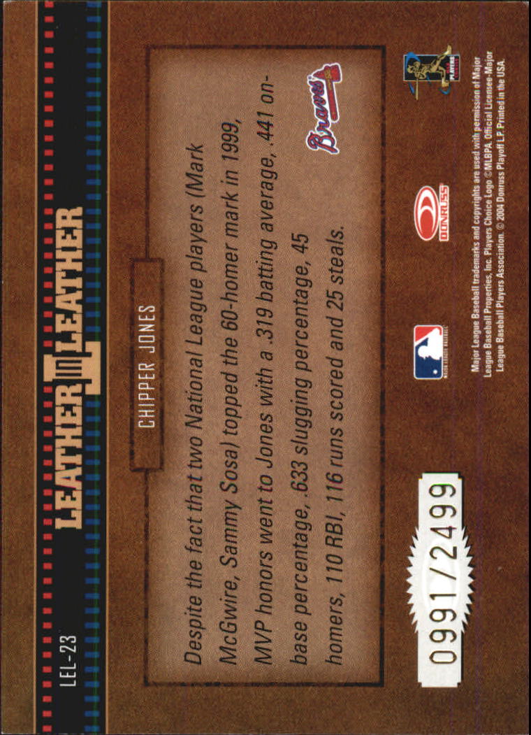 2004 Leather and Lumber Leather in Leather #23 Chipper Jones FG back image
