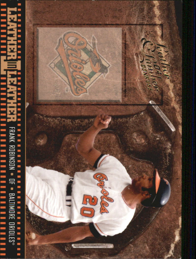 2004 Leather and Lumber Leather in Leather #33 Frank Robinson SH