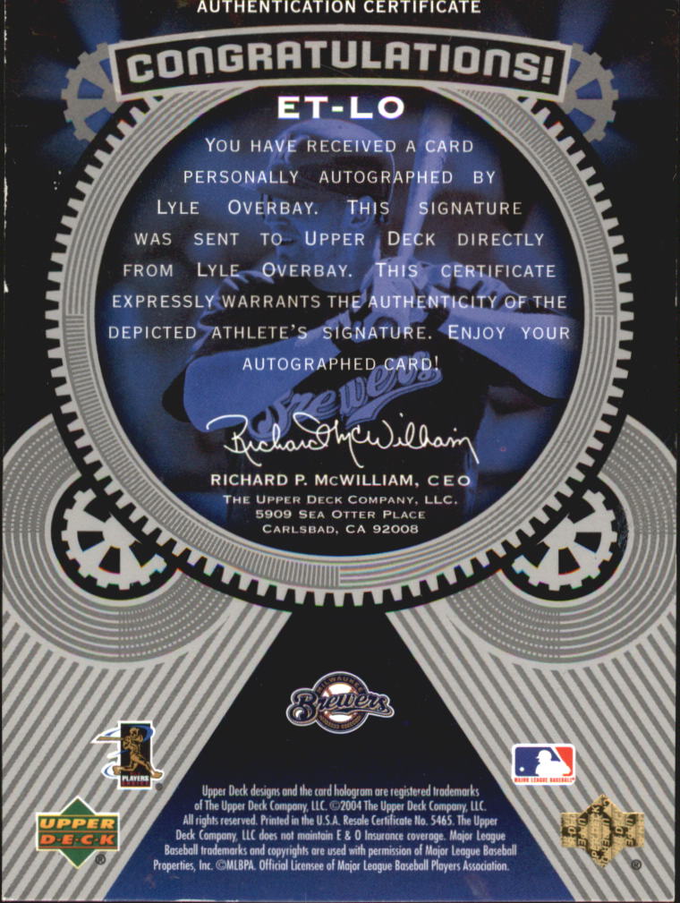 2004 Upper Deck Etchings Etched in Time Autograph Black #LO Lyle Overbay/1325 back image