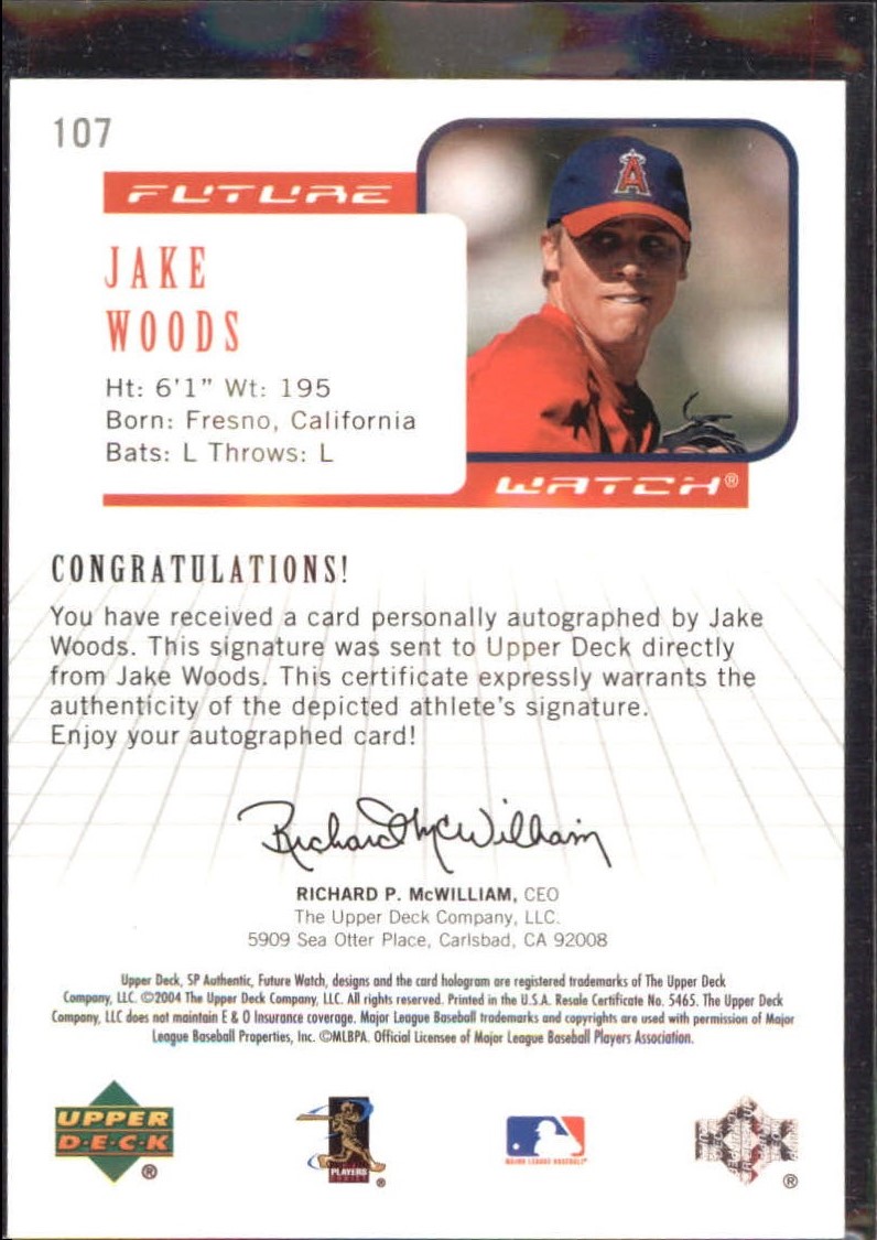 2004 SP Authentic Future Watch Autograph #107 Jake Woods FW back image