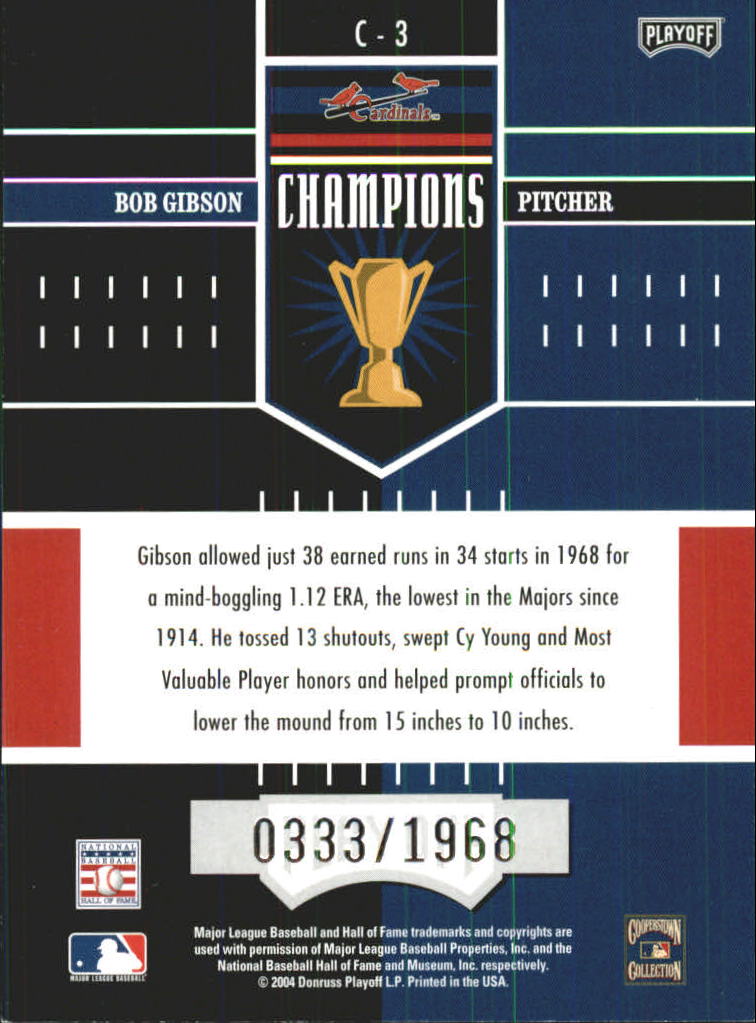 2004 Playoff Honors Champions #3 Bob Gibson/1968 back image