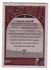 2004 Upper Deck Play Ball #9 David Ortiz back image