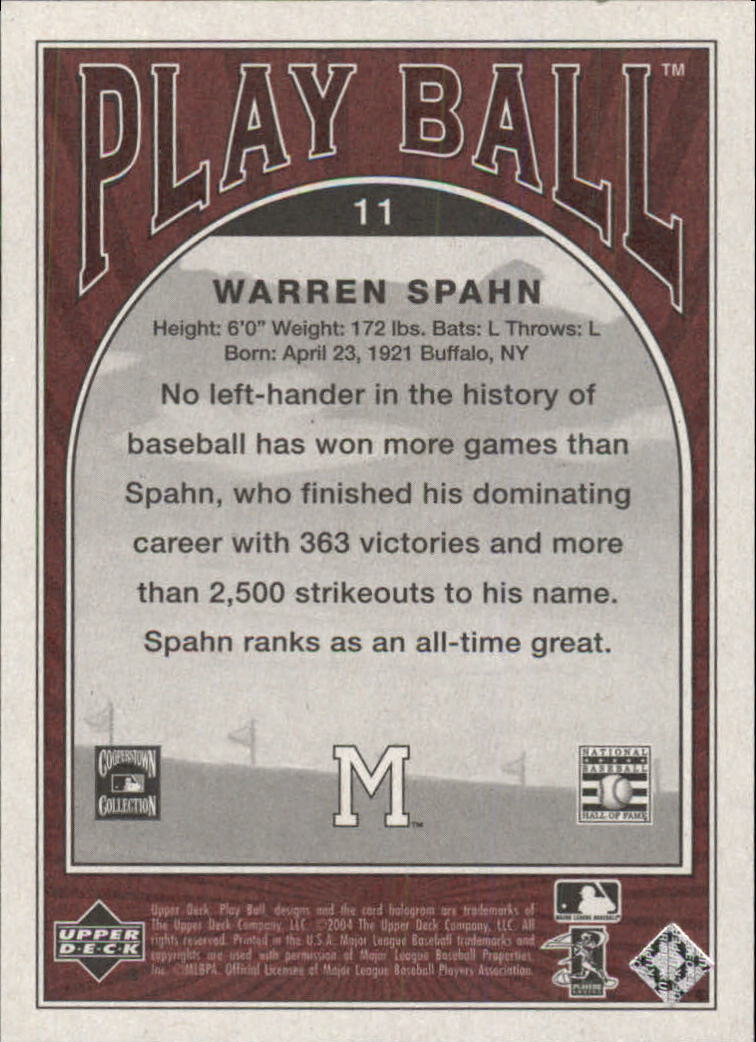 2004 Upper Deck Play Ball #11 Warren Spahn back image