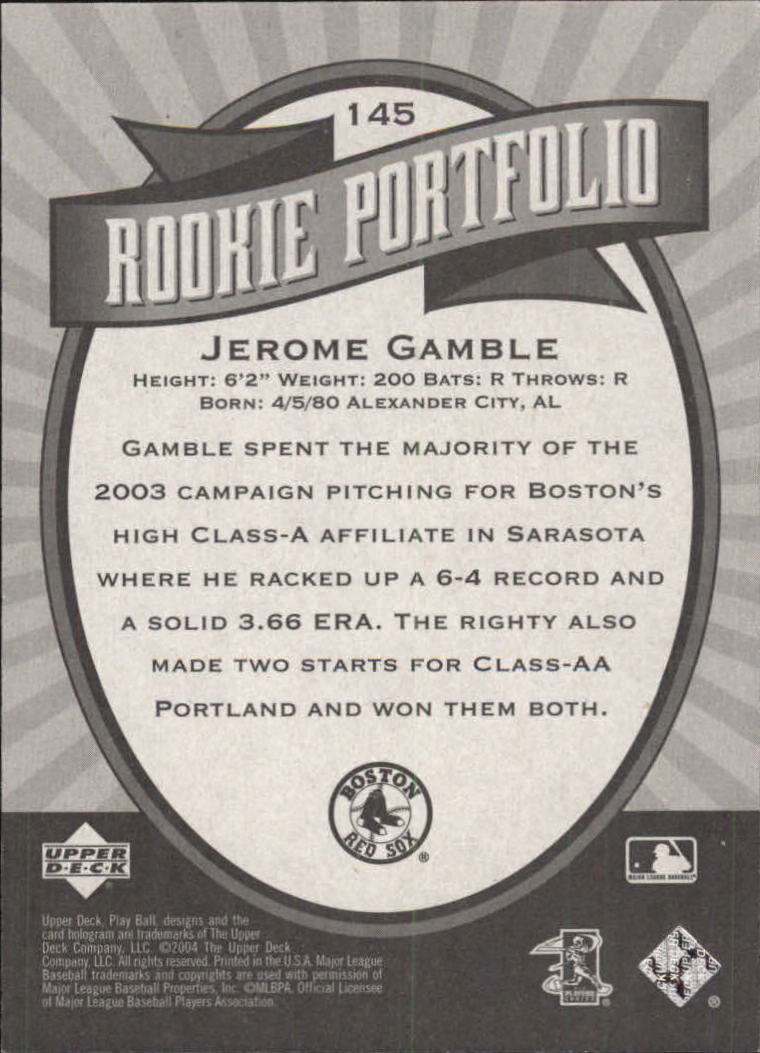 2004 Upper Deck Play Ball #145 Jerome Gamble RP RC back image