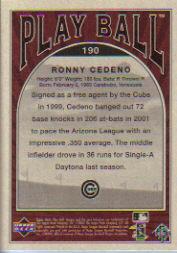 2004 Upper Deck Play Ball #190 Ronny Cedeno RC back image