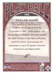 2004 Upper Deck Play Ball #192 Carlos Hines RC back image