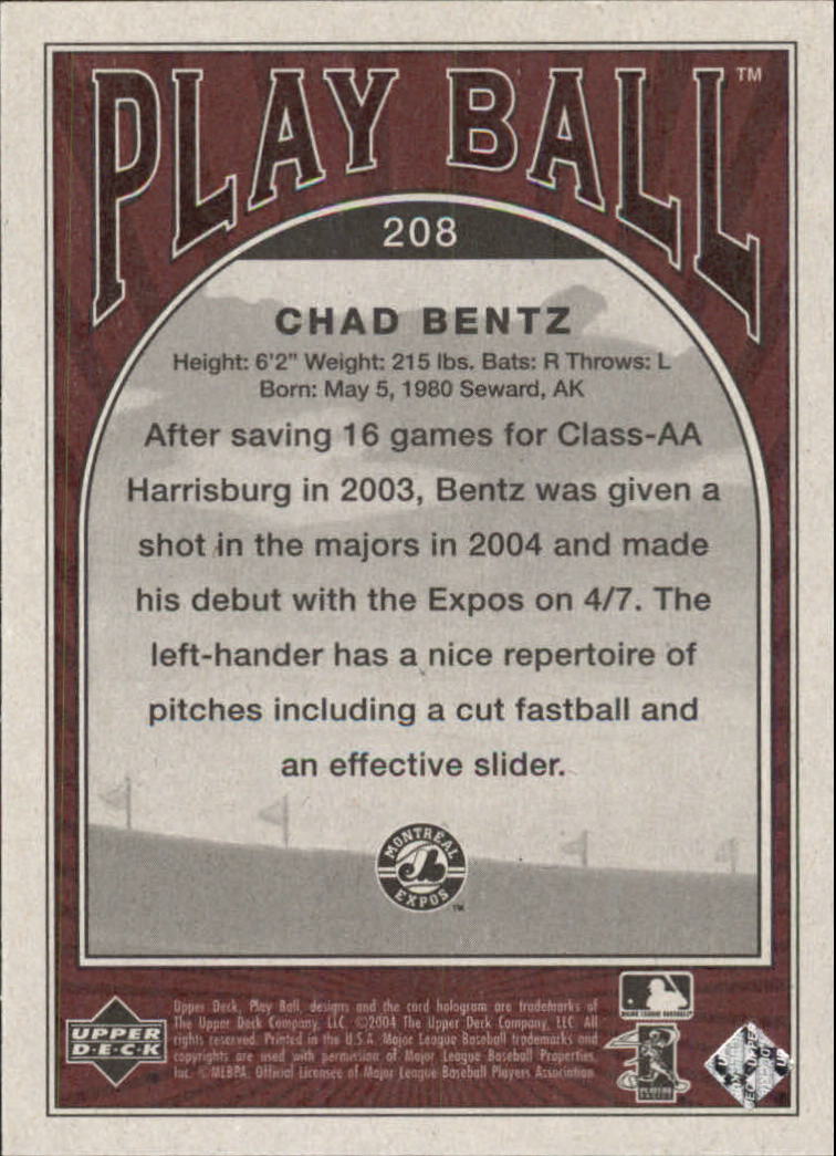 2004 Upper Deck Play Ball #208 Chad Bentz RC back image