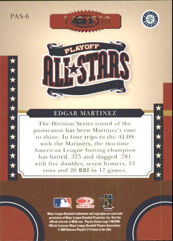 2004 Donruss World Series Playoff All-Stars #6 Edgar Martinez back image