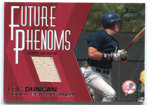 2004 Topps Traded Future Phenoms Relics #ED Eric Duncan Bat B