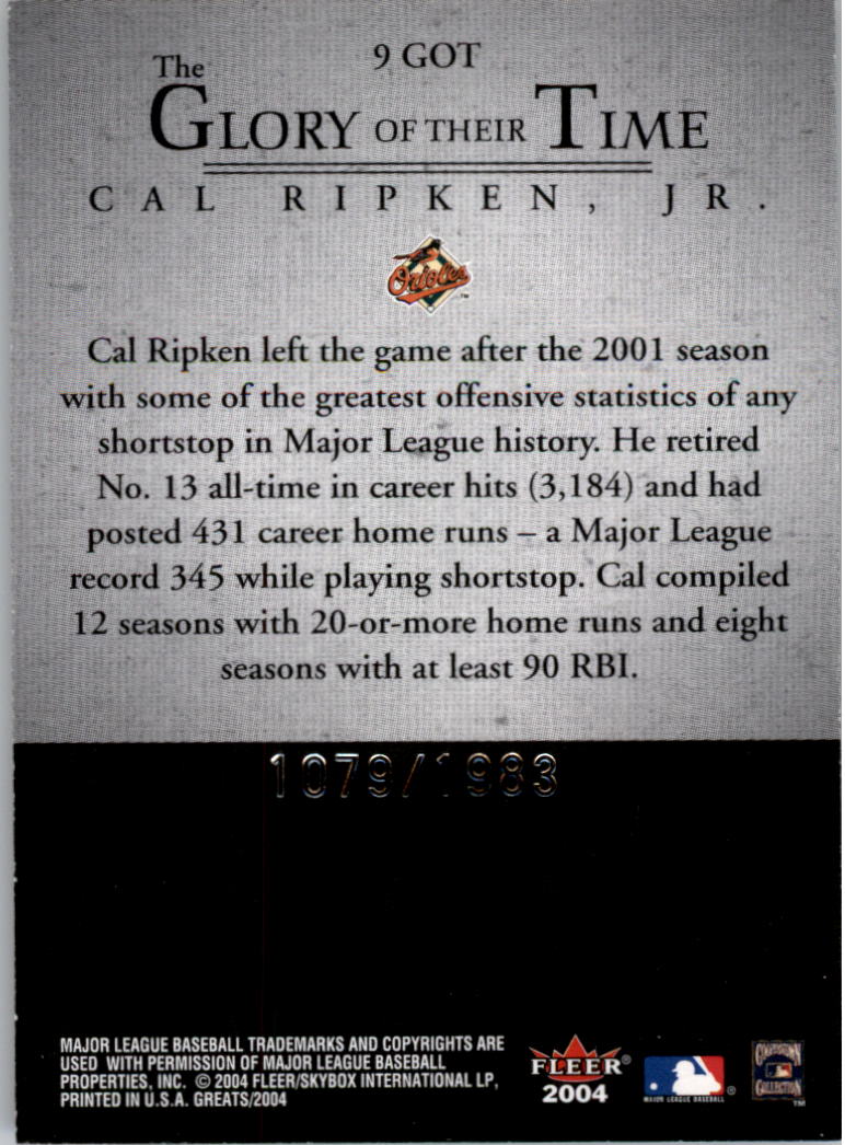 2004 Greats of the Game Glory of Their Time #9 Cal Ripken/1983 back image