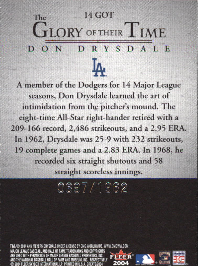 2004 Greats of the Game Glory of Their Time #14 Don Drysdale/1962 back image