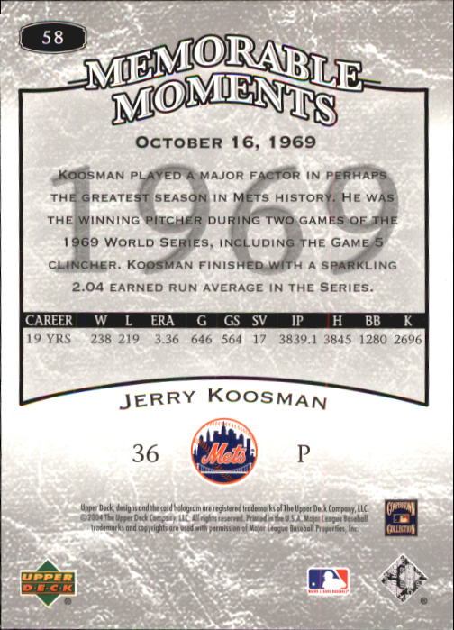 2004 UD Legends Timeless Teams #58 Jerry Koosman MM 69 back image