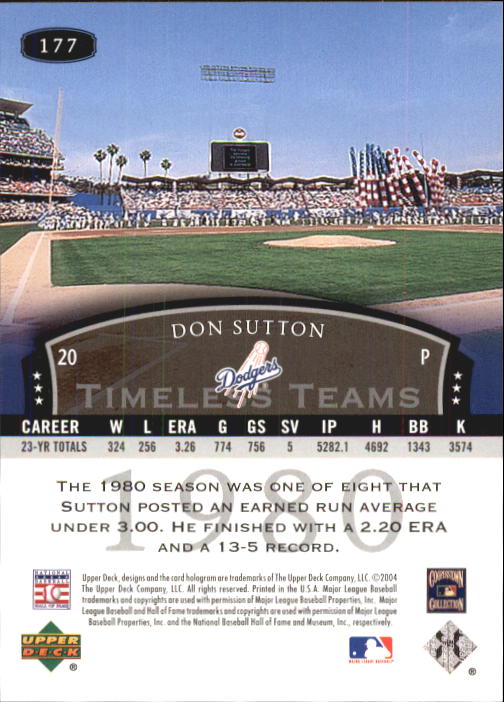 2004 UD Legends Timeless Teams #177 Don Sutton 80 back image