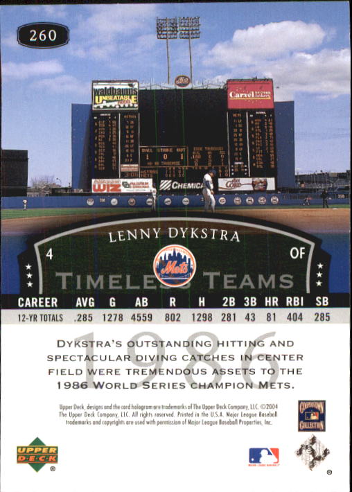 2004 UD Legends Timeless Teams #260 Lenny Dykstra 86 back image