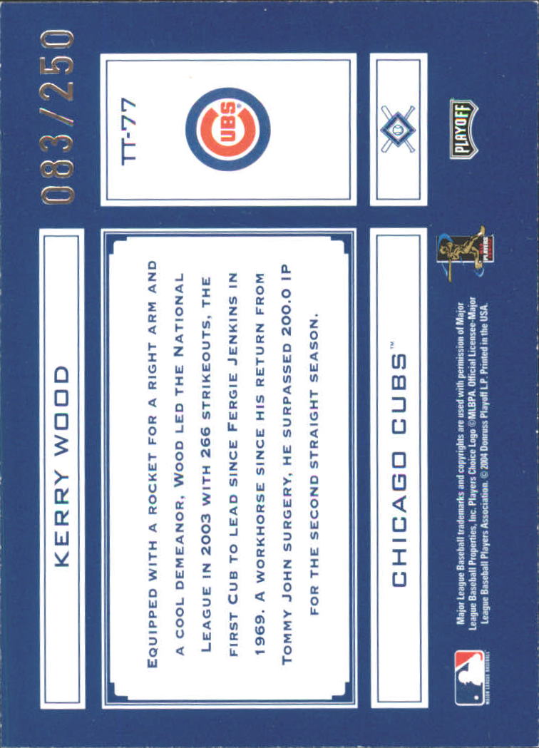 2004 Absolute Memorabilia Tools of the Trade Blue #TT77 Kerry Wood H back image