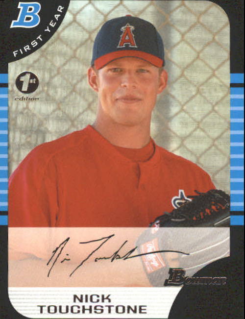 2005 Bowman 1st Edition #280 Nick Touchstone FY