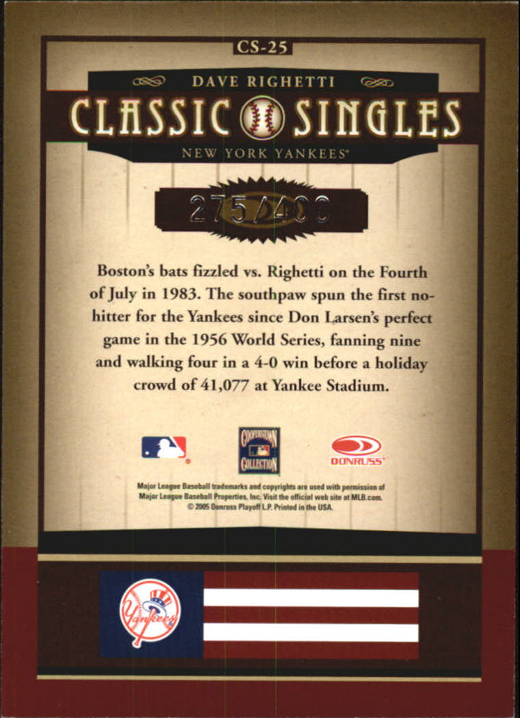 2005 Donruss Classics Classic Singles #25 Dave Righetti back image