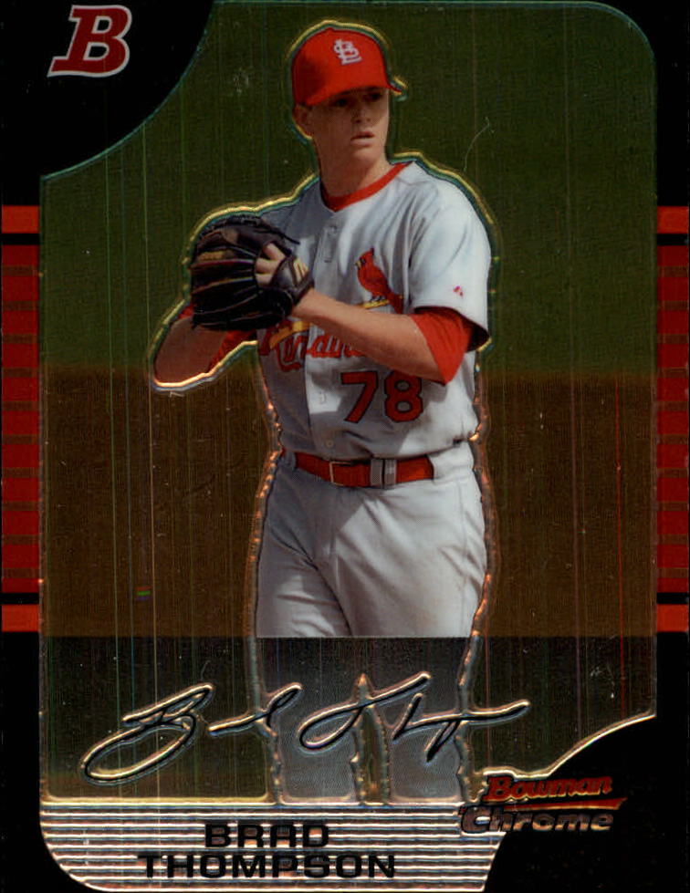 2005 Bowman Chrome Draft #BDP21 Brad Thompson