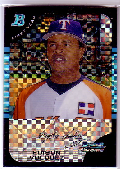 2005 Bowman Chrome Draft X-Fractors #BDP134 Edison Volquez FY
