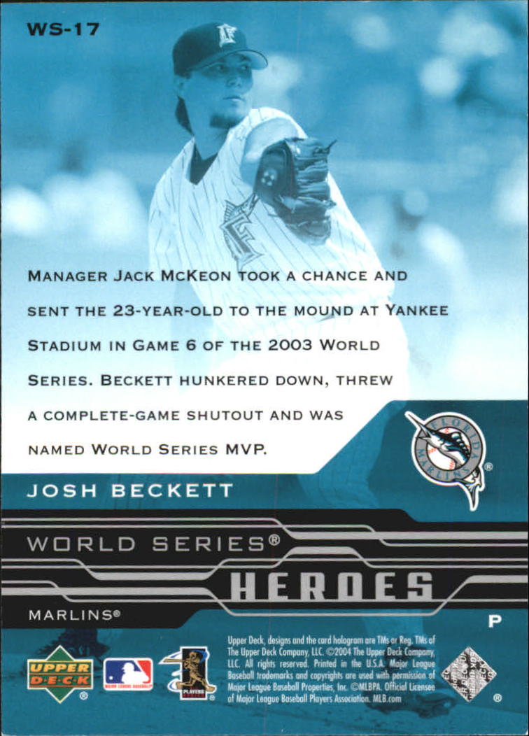 2005 Upper Deck World Series Heroes #17 Josh Beckett back image