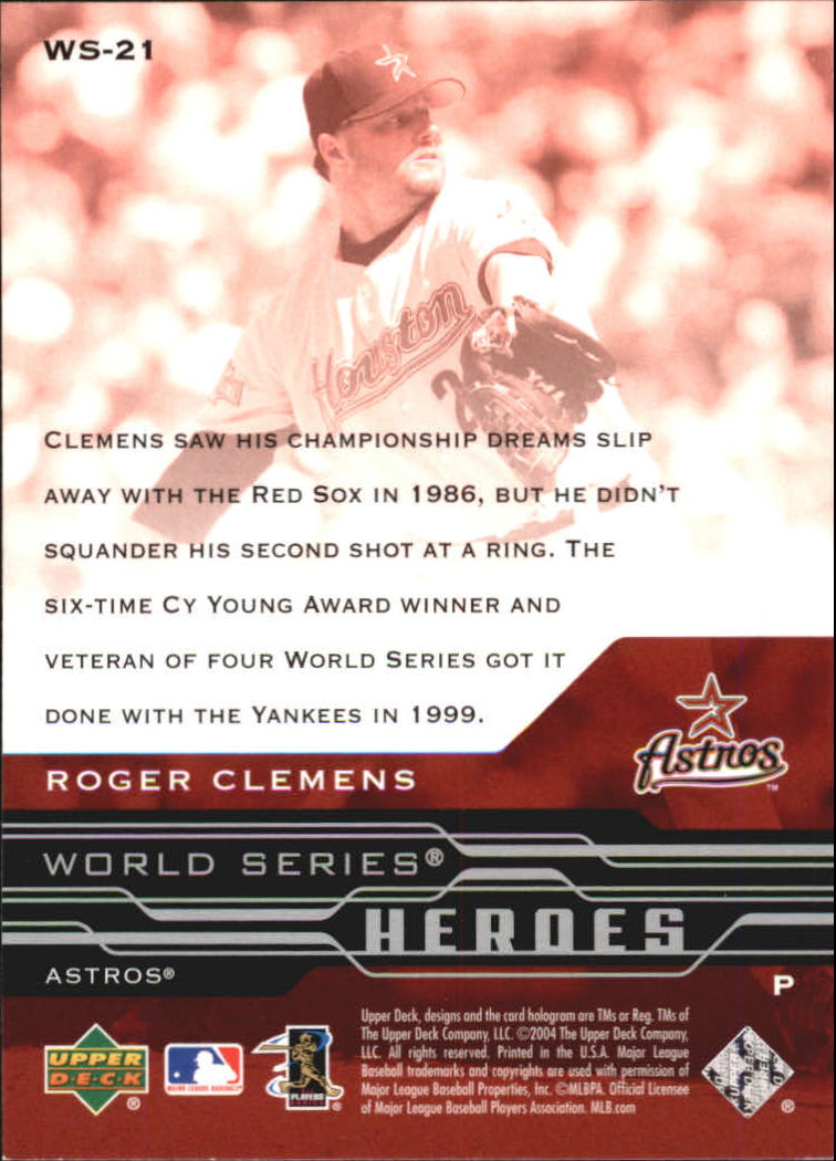 2005 Upper Deck World Series Heroes #21 Roger Clemens back image