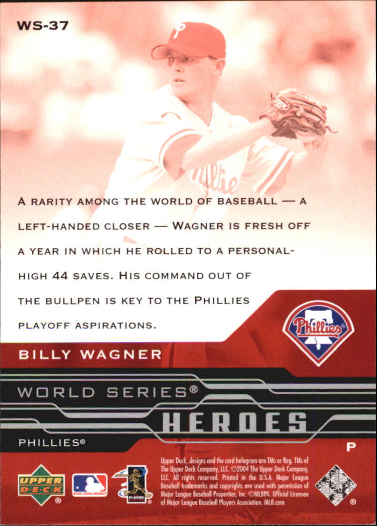 2005 Upper Deck World Series Heroes #37 Billy Wagner back image