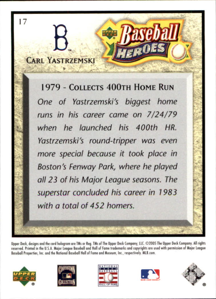 2005 Upper Deck Baseball Heroes #17 Carl Yastrzemski back image