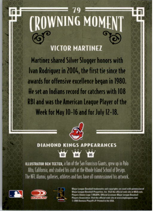 2005 Diamond Kings #79 Victor Martinez back image