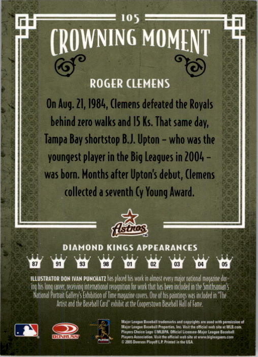 2005 Diamond Kings #105 Roger Clemens Astros back image