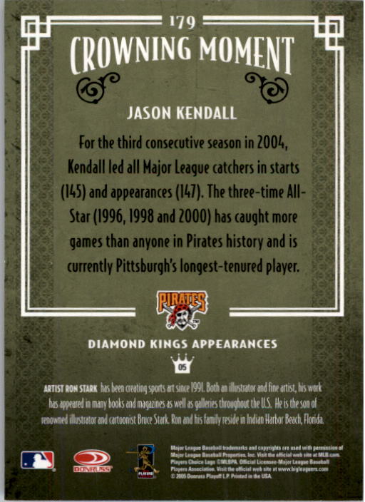 2005 Diamond Kings #179 Jason Kendall back image
