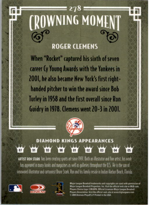 2005 Diamond Kings #278 Roger Clemens Yanks back image