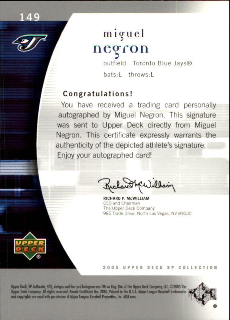 2005 SP Authentic #149 Miguel Negron AU RC back image