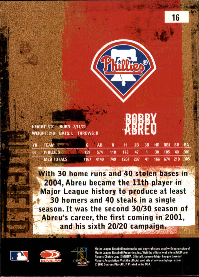 2005 Leather and Lumber #16 Bobby Abreu back image