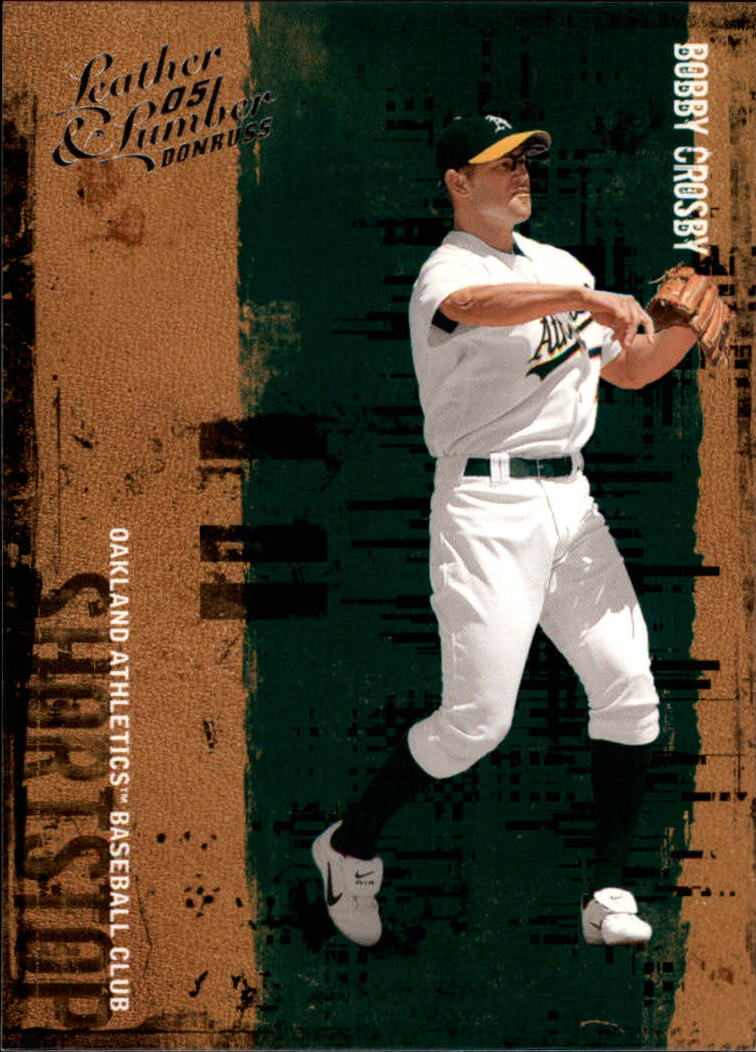 2005 Leather and Lumber #17 Bobby Crosby