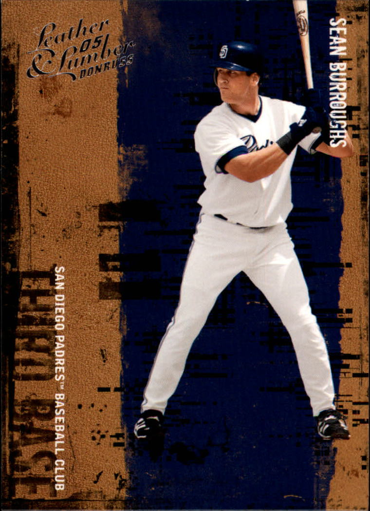 2005 Leather and Lumber #121 Sean Burroughs
