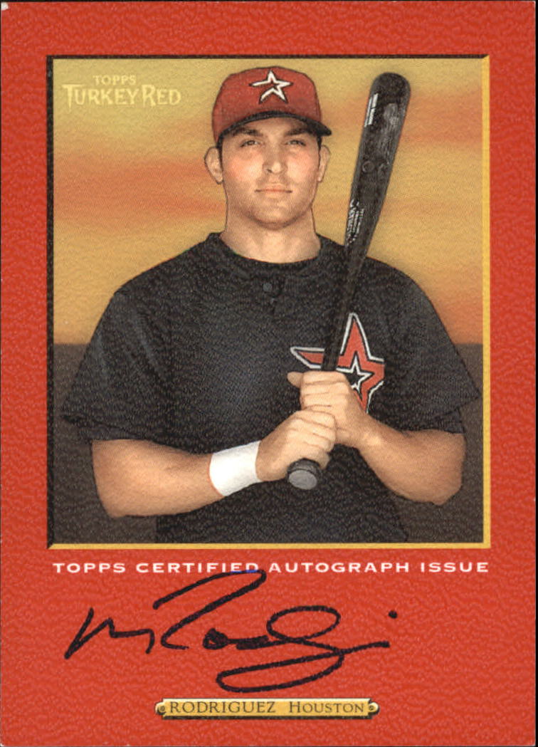 2005 Topps Turkey Red Autographs Red #MRO Mike Rodriguez B/300
