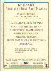 2005 Topps Turkey Red Relics #MT Miguel Tejada Uni F back image