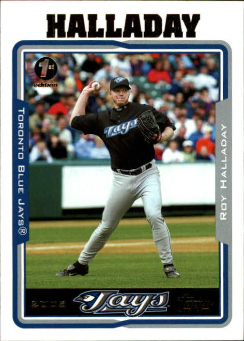 2005 Topps 1st Edition #19 Roy Halladay