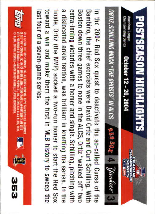 2005 Topps 1st Edition #353 Sox Celeb/Ortiz-Schil ALCS back image