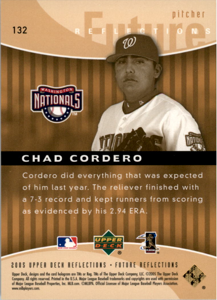 2005 Reflections #132 Chad Cordero FUT back image