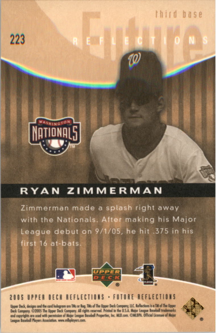 2005 Reflections #223 Ryan Zimmerman FR RC back image