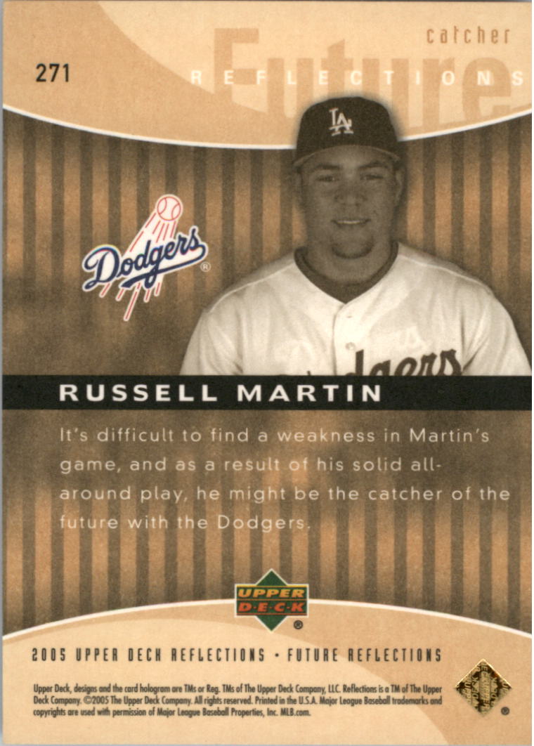2005 Reflections #271 Russell Martin FR RC back image