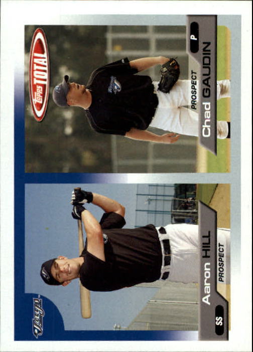 2005 Topps Total #695 A.Hill/C.Gaudin
