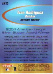 2005 Topps Total Award Winners #AW25 Ivan Rodriguez SS back image