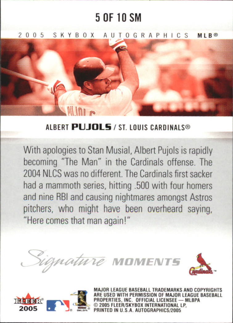 2005 SkyBox Autographics Signature Moments #5 Albert Pujols back image