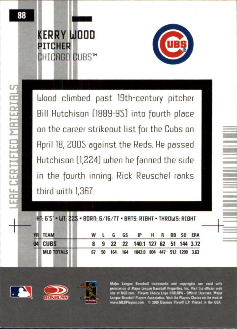 2005 Leaf Certified Materials #88 Kerry Wood back image