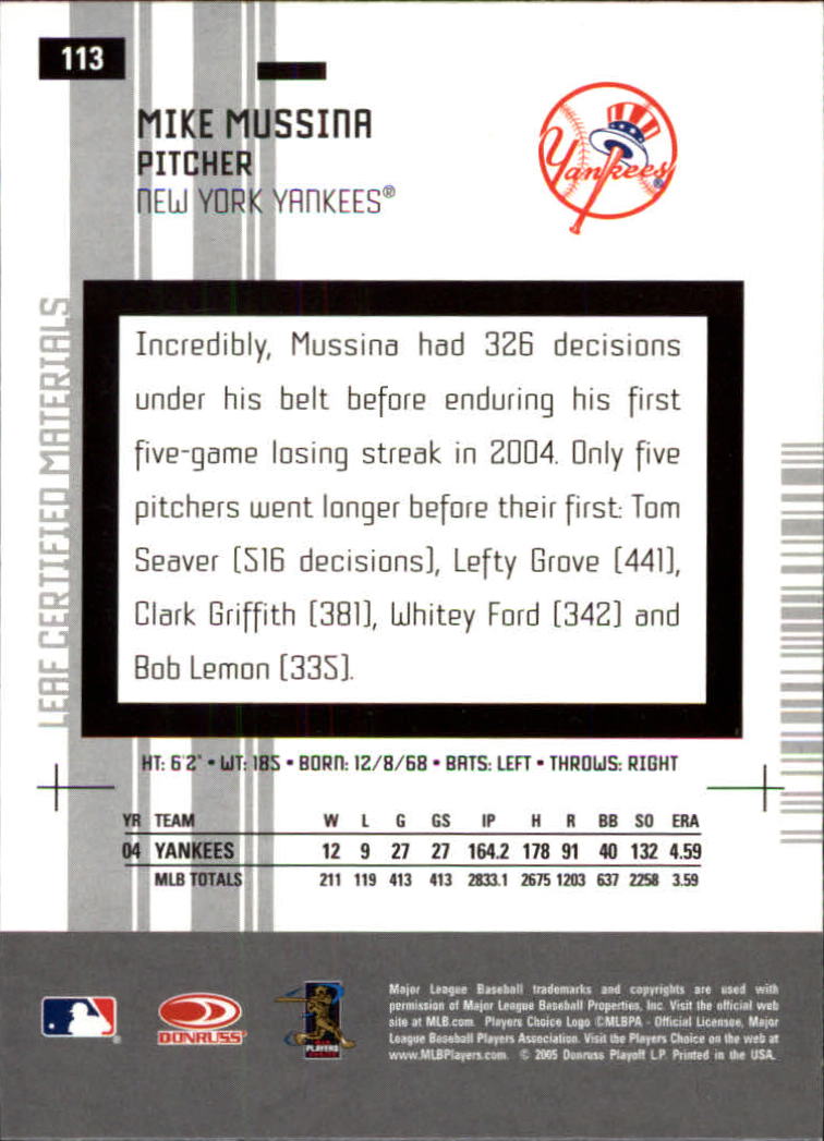 2005 Leaf Certified Materials #113 Mike Mussina back image